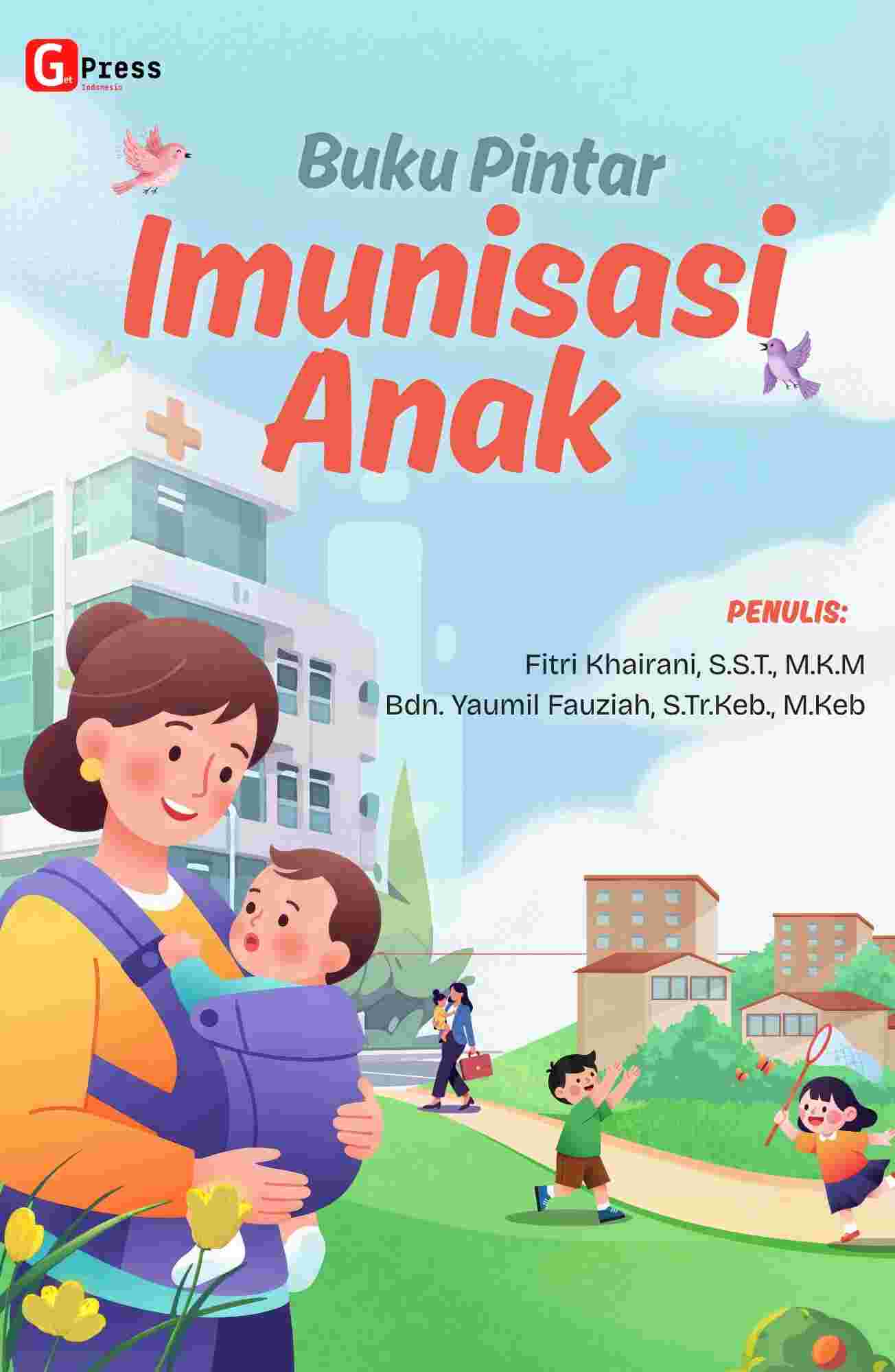 Buku Pintar Imunisasi Anak